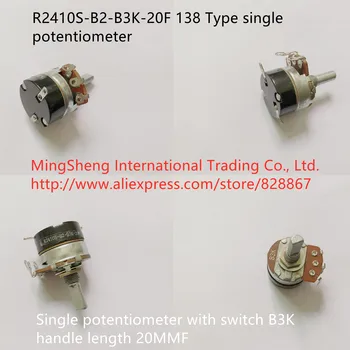 Nou Original R2410S-B2-B3K-20F 138 singur Tip potențiometru cu comutator B3K cu mâner lungime 20MMF