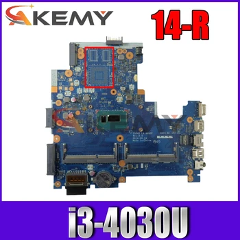 AKemy placa de baza Pentru Laptop HP 14-R 240 G3 Core SR1EN I3-4030U Placa de baza 779956-001 779956-501 ZS040 LA-A993P testat